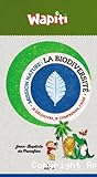 La biodiversit&eacute;