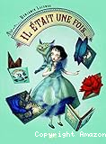 Il &eacute;tait une fois...