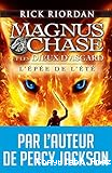 L'ep&eacute;e de l'&eacute;t&eacute;