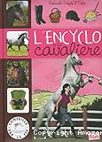 L'encyclop&eacute;die de la cavali&egrave;re