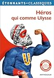 H&eacute;ros qui comme Ulysse