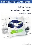 Mon p&egrave;re couleur de nuit