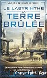 La terre br&ucirc;l&eacute;e