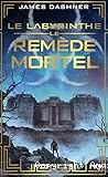 Le rem&egrave;de mortel