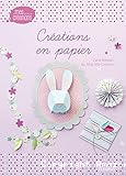 Cr&eacute;ations en papier