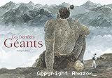 Les derniers g&eacute;ants