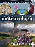 Climats et m&eacute;t&eacute;orologie
