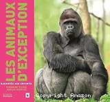 Animaux d'exception
