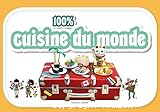 100 % cuisine du monde