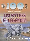 Les mythes et l&eacute;gendes