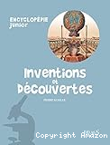Inventions et d&eacute;couvertes