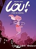 L'&acirc;ge de cristal