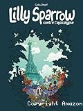 Lilly Sparrow contre l'apocalypse