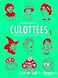 Culott&eacute;es