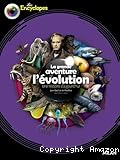 La grande aventure de l'&eacute;volution