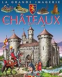 Ch&acirc;teaux forts