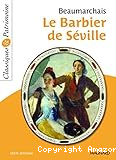 Le barbier de S&eacute;ville ou la pr&eacute;caution inutile