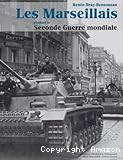Les Marseillais pendant la Seconde Guerre mondiale