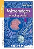 Microm&eacute;gas ; Le monde comme il va ; Jeannot et Colin