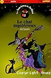 Le chat myst&eacute;rieux