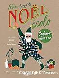 Mon Noel &eacute;colo