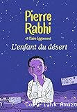 L'enfant du d&eacute;sert