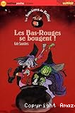 Les Bas-Rouges se bougent!