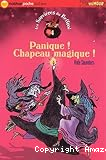 Panique! Chapeau magique!