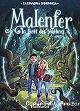 La for&ecirc;t des t&eacute;n&egrave;bres