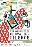 Les aventures du chevalier silence