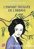 L'enfant trouv&eacute;e de l'abbaye