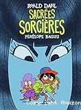 Sacr&eacute;es sorci&egrave;res