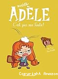 C'est pas ma faute !